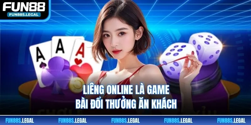 Liêng online là game bài đổi thưởng ăn khách