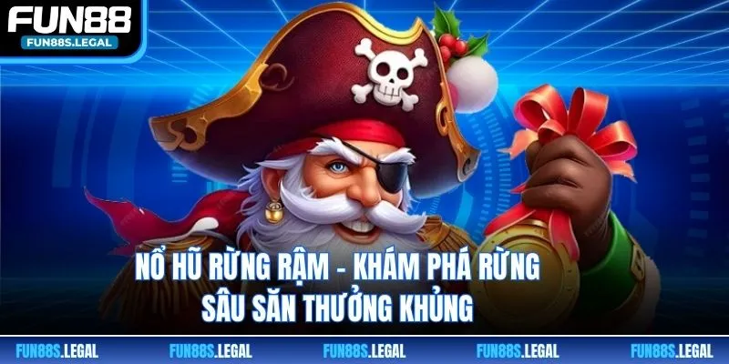 Nổ Hũ Rừng Rậm - Khám Phá Rừng Sâu Săn Thưởng Khủng