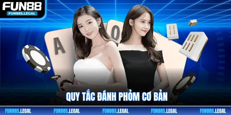 Quy tắc đánh phỏm cơ bản
